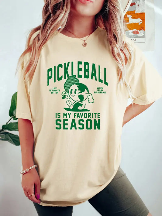 T-shirt "Pickleball is my Favorite Season"