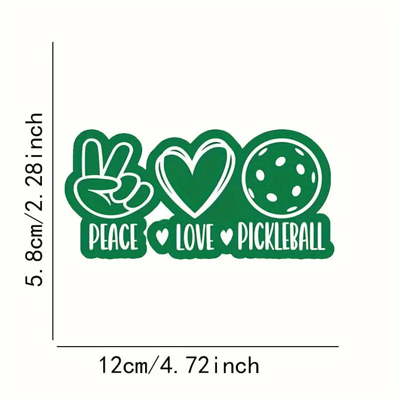 Decal "Peace, Love, Pickleball"