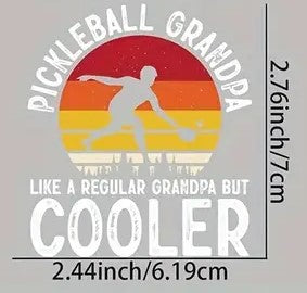 Iron On "Pickleball Grandpa Like a regular Grandpa but Cooler"