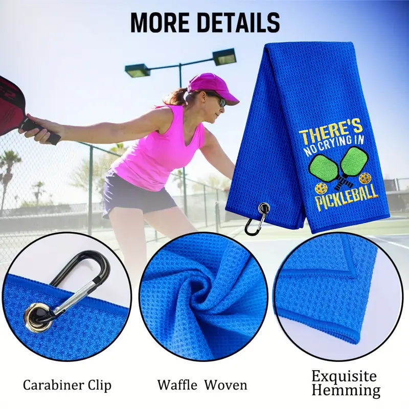 Towel " There's No crying in Pickleball"
